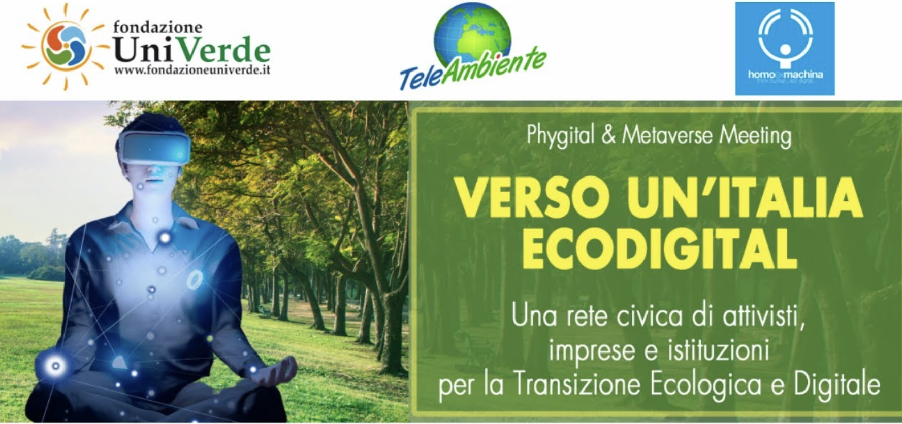 Verso un'Italia eco digital. Una rete civica di attivisti, imprese e istituzioni per la Transizione Ecologica e Digitale